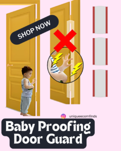 Baby Proofing, Door Guard